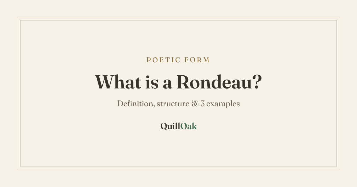 Rondeau Poems: Definition, Structure & 3 Examples | QuillOak